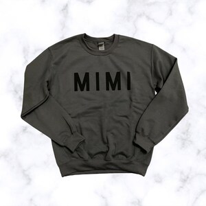 Mimi Crewneck, Mothers Day Gifts, Gift from Daughter, Gift for mimi, Gift for Grandma