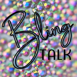 May include: A close-up of a sparkly background with the words "Bling Talk" in black text with a blue outline. The text is surrounded by iridescent rhinestones. The bottom of the image features a gold musical note with a diamond in the center and the text "Gaylong's Treasures" and "Christina Morgan" in black text.