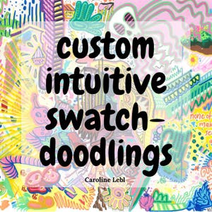 Custom Intuitive Swatch-Doodles - ein einzigartiges Original