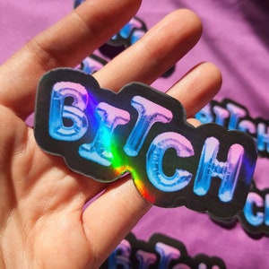 Bitch Sticker in Balloon Font