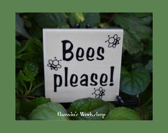 BEES please! - Bee Garden Sign, Mother's Father's Day Gift, Gift for Gardener Beekeeper Free Domestic Shipping Chawin's Workshop