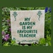 see more listings in the Garden Quotes section