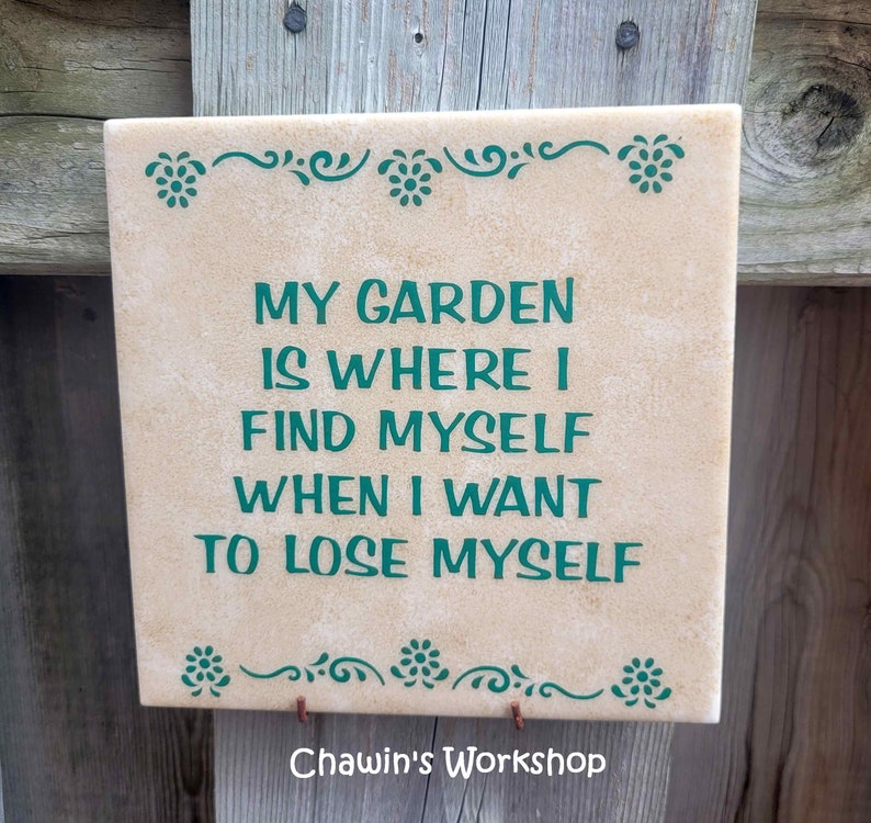 My Garden is Where I Find Myself When I Want to Lose Myself Garden Quote Mother's Father's Day Gift, Free Ship Domestic ChawinsWorkshop image 8