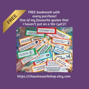 Op de afbeelding: Een verzameling kleurrijke bladwijzers met citaten als "ACCEPT what you can't change" en "All I Want for Christmas is Eve". De afbeelding bevat ook de tekst "FREE bookmark with every purchase!".