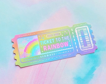 Ticket To The Rainbow Holographic Sticker