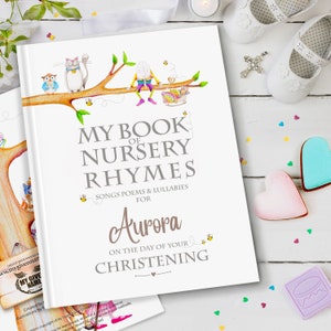 Personalised Christening, Baptism or Naming Day Book.  Nursery Rhymes & Personalised Poems Book for boys and girls.