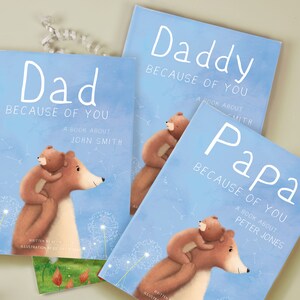 Personalised Daddy Book 'Because Of You' image 10