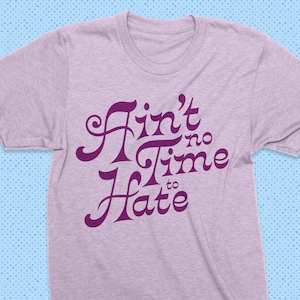 Grateful dead shirt, ain't no time to hate, Dead tshirt, Jerry Garcia shirt, deadhead gift, steal your face, gratefuldead, dancing bears