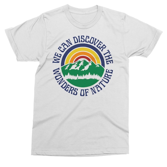 Grateful Dead T Shirt We Can Discover the Wonders of Nature Dead