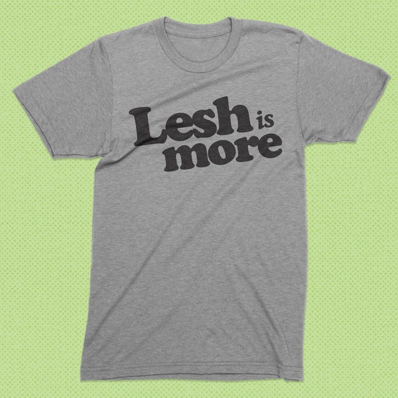 Lesh is More Tshirt Grateful Dead T Shirt Deadhead Gift