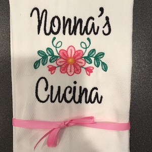 Custom Embroidered tea towel "Nonna's Cucina” Italian Grandmother Design You pick colors