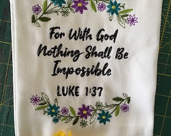 Toalla de té bordada a medida "Porque con Dios nada será imposible" Lucas 1:37 Tú eliges colores Religioso Fiel Cristiano