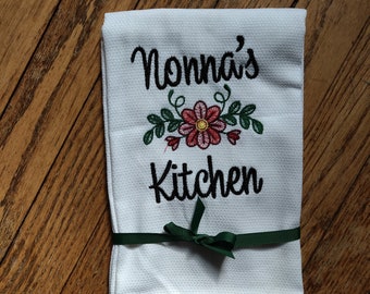 Custom Embroidered tea towel &quot;Nonna&#39;s Kitchen&quot; Italian Grandmother Design You pick colors