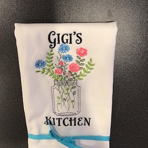 Custom Embroidered tea towel &quot;Gigi’s Kitchen&quot; Jar of Wildflowers Grandmother Design You pick colors