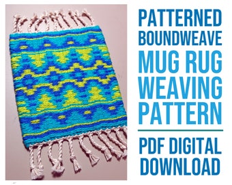 2/2 Boundweave Mini Saddle-Blanket Mug Rug WEAVING PATTERN | Pdf Digital Download | Includes BONUS pattern