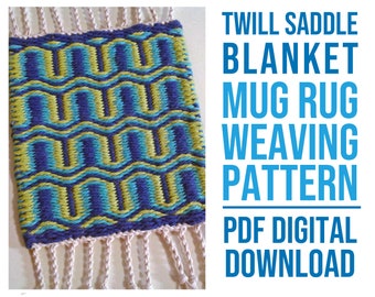 May include: A digital download pattern for a woven rug with a blue, green, and yellow twill saddle design. The pattern is called "Twill Saddle Blanket Mug Rug Weaving Pattern".