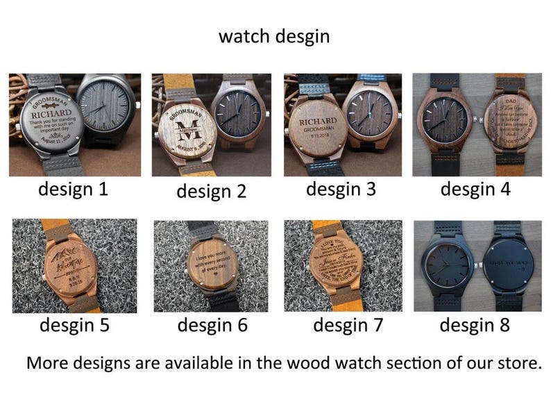 May include: A collection of wooden watches with various designs. The watches feature different band colors and engraved faces with text and designs. The image includes the text "watch desgin" and "More designs are available in the wood watch section of our store."