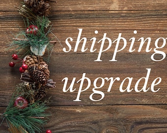 shipping upgrade