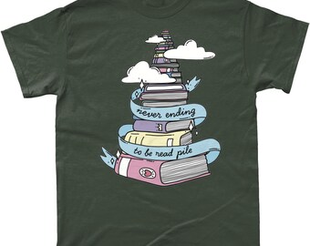 The Never ending tbr pile bookish t-shirt bookbestiesuk