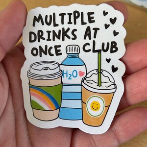 Multiple drinks at once club  motivational glossy sticker  sticker for kindle, kindle decal decoration