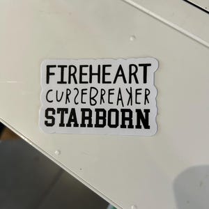 Fireheart Cursebreaker starborn ACOTAR glossy officially licensed sticker bookish reader for kindle, Feyre Rhysand Sarah j Maas SJM