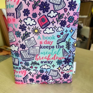 A book a day keeps the mental breakdown away book sleeves book jacket  book cover book pouch BookbestiesUK