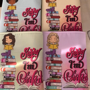 Sorry I’m booked- choose your style booksleeve book cover book pouch bookbestie book sleeve