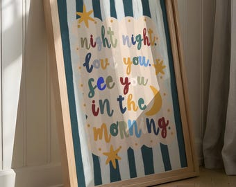 Night night love you see you in the morning print in navy, bright colourful children’s bedroom nursery decor
