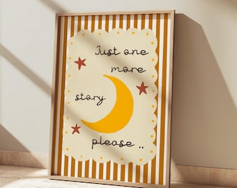 Just one more story print, night time story time, book corner art, colourful children’s bedroom decor, nursery, playroom wall art