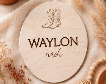 Western Baby Birth Announcement Sign / Wooden Acrylic Milestone Month Set / Cowboy Engraved Name / Fresh 48 / Newborn Photography Prop