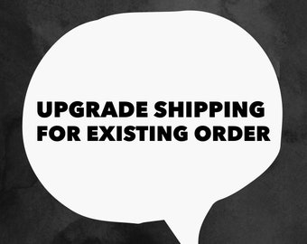 Upgrade Shipping on Existing Order