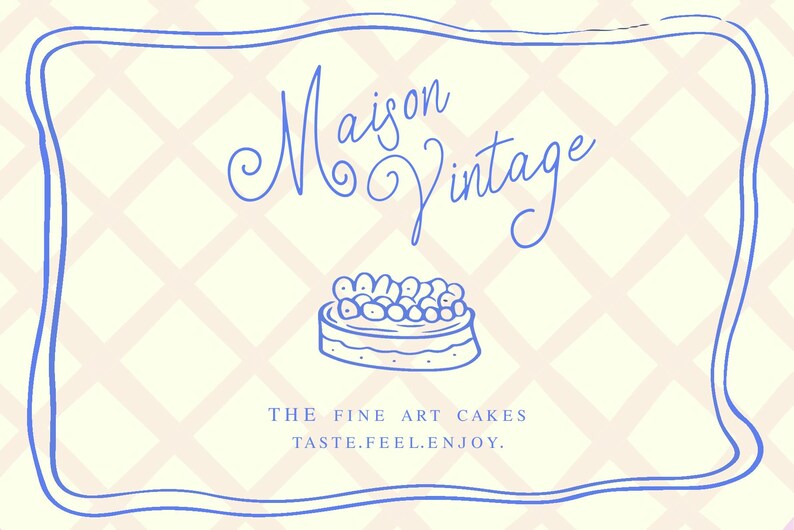 May include: A rectangular graphic with a light cream background featuring a pale pink diagonal grid pattern. The text Maison Vintage is written in blue script above a blue line drawing of a cake. Below the cake is the text THE FINE ART CAKES TASTE.FEEL.ENJOY.