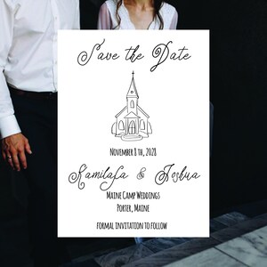 May include: A white Save the Date card featuring a black line drawing of a church, the text November 8th, 2028, the names Kamila & Joshua, the location Maine Camp Weddings, Porter, Maine, and the text Formal invitation to follow.