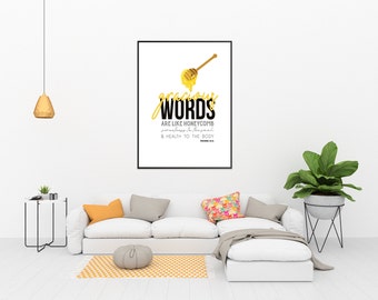 Gracious Words Are Like Honeycomb.. - Proverbs 16:24 | Print,Bible Verse, Print, Religious, Digital File