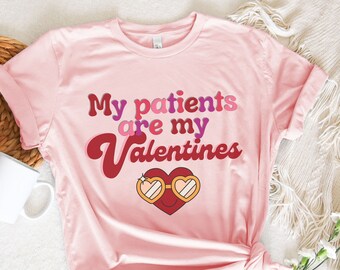 Mes patients sont mes Valentines, Chemise d’infirmière Valentines, Chemise Thérapie Valentine, Chemise de la Saint-Valentin, Chemise vintage de la Saint-Valentin