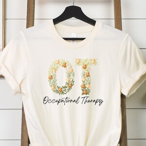 Occupational Therapy Shirt, Occupational Therapy Month Shirt, Occupational Therapist, OT Student, Gift for Occupational Therapist