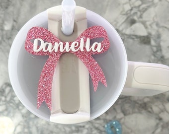 BOW Stanley lid tag 40oz Tumbler Personalized Name Tag | NamePlate | Coquette Stanley lid tag | Glitter Stanley lid tag!