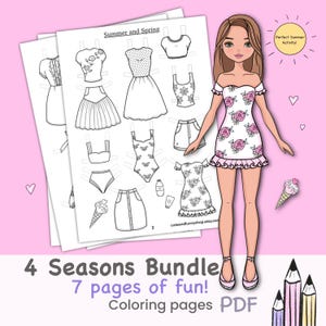 May include: A digital coloring book bundle featuring a paper doll with various outfits and accessories. The image includes the text "4 Seasons Bundle" and "7 pages of fun! Coloring pages PDF". The doll is wearing a white dress with pink roses. The background is pink.