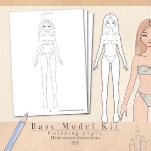 May include: A stack of white paper sheets with fashion model outlines. The text "Base Model Kit" is at the bottom, along with "Coloring pages", "Hand drawn illustrations", and "PDF". A blue pencil is in the lower left corner.