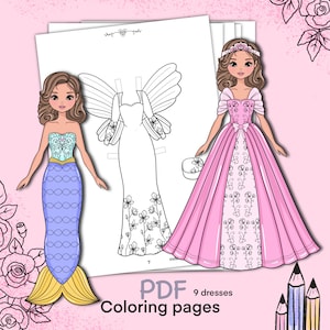 May include: A PDF coloring book page featuring three paper dolls. One doll is a mermaid, another is a princess, and the third is a dress outline. The text "PDF Coloring pages" is at the bottom. The image is set against a pink background.