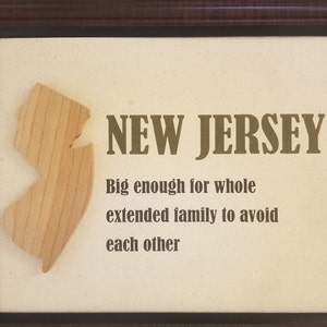 Funny new jersey sign with Wooden cutout of New Jersey, great for a gift or wall decoration