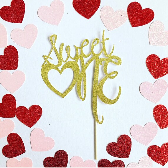 Sweet one cake topper,sweetheart cake topper,heart cake topper,valentines day cake topper,1st birthday cake topper,valentines birthday toppe Il_570xn