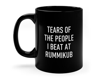 Bordspel spelermok, Tears of the People I Beat At Rummikub, grappig cadeau voor vrienden en familie