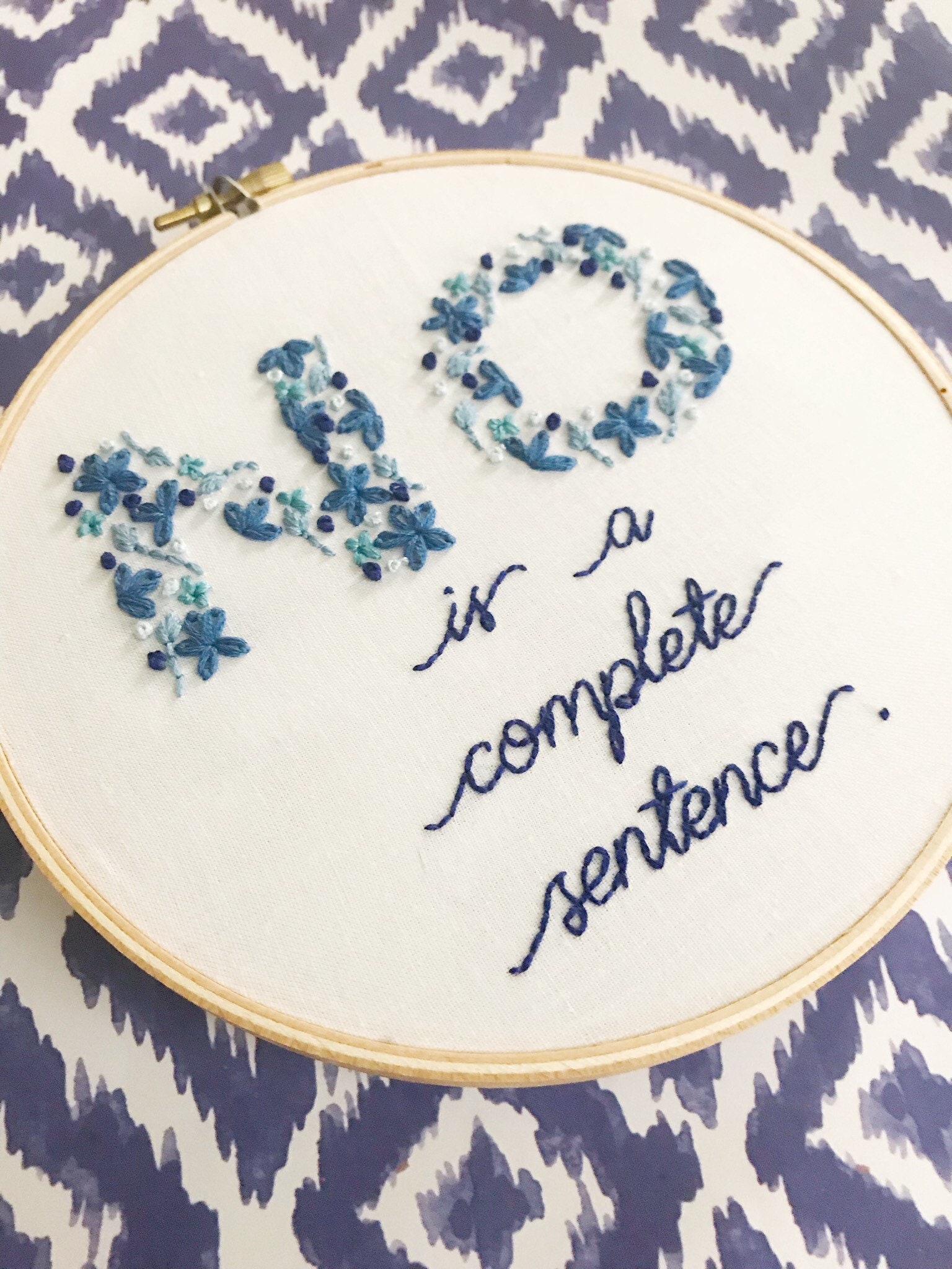 DIGITAL DOWNLOAD No is a Complete Sentence PDF Embroidery Etsy