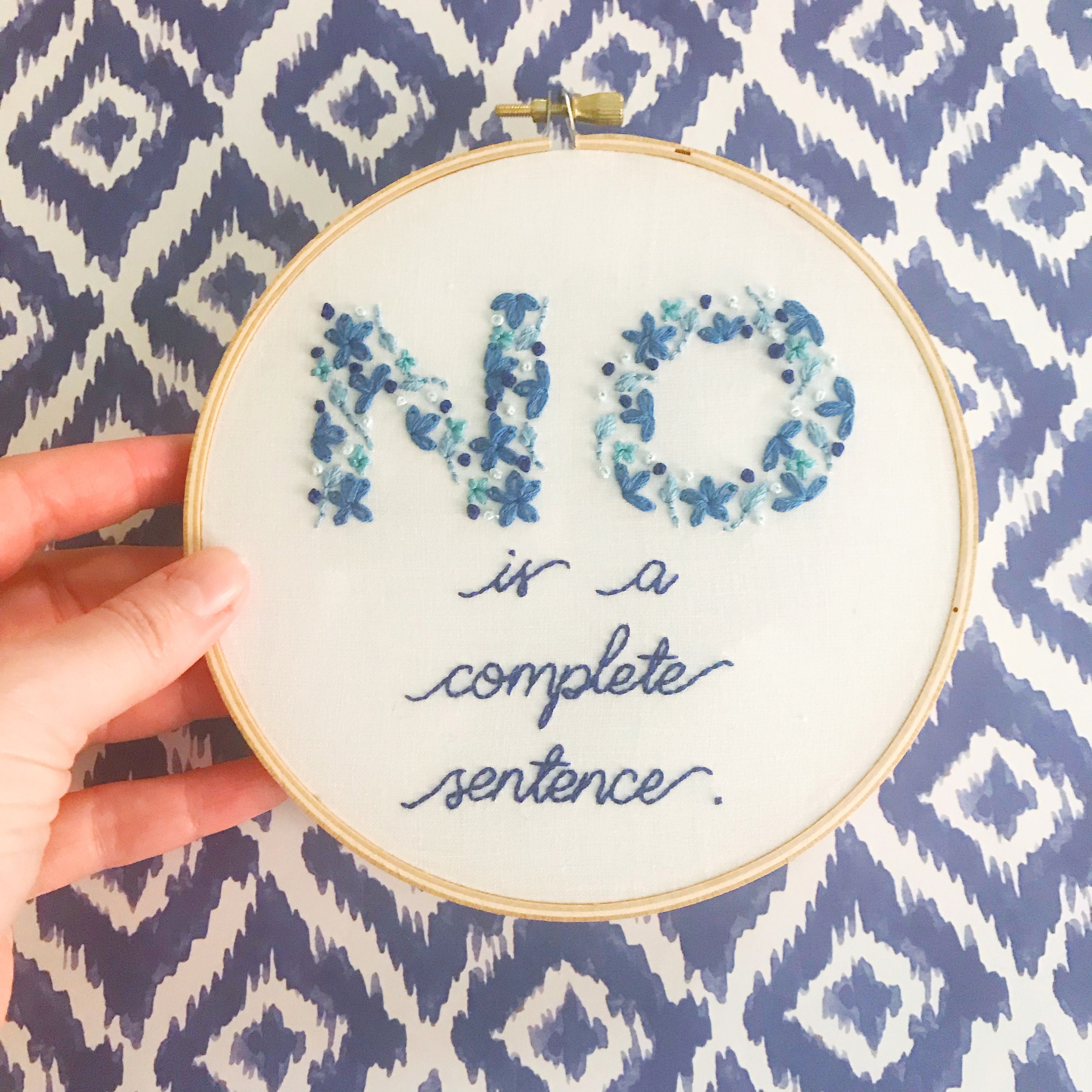 DIGITAL DOWNLOAD No is a Complete Sentence PDF Embroidery Etsy