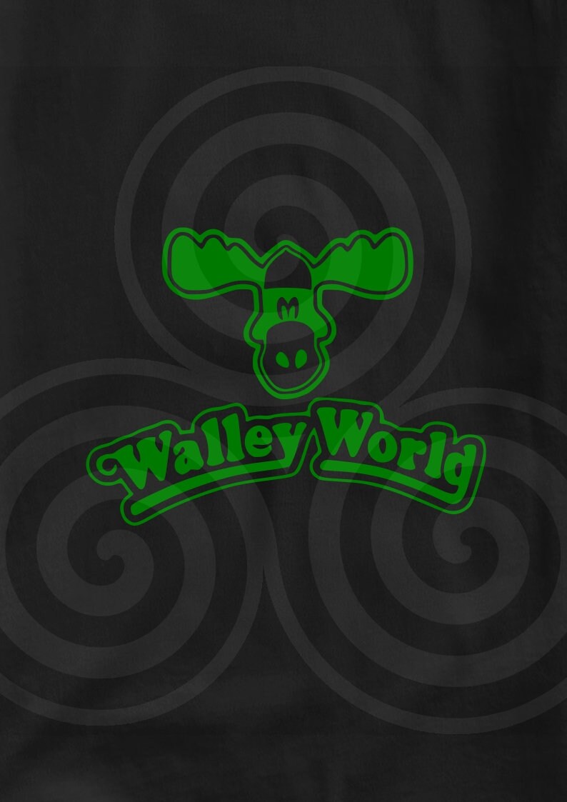 May include: Green cartoon moose head with a black background and the text "Walley World" in a green arch.