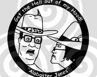 Alabaster Jones, king of the hill, Sizeable, Vector, PDF, SVG, PNG, Silhouette, Vinyl cutter, Cut ready, T-shirt, Poster, etc. download