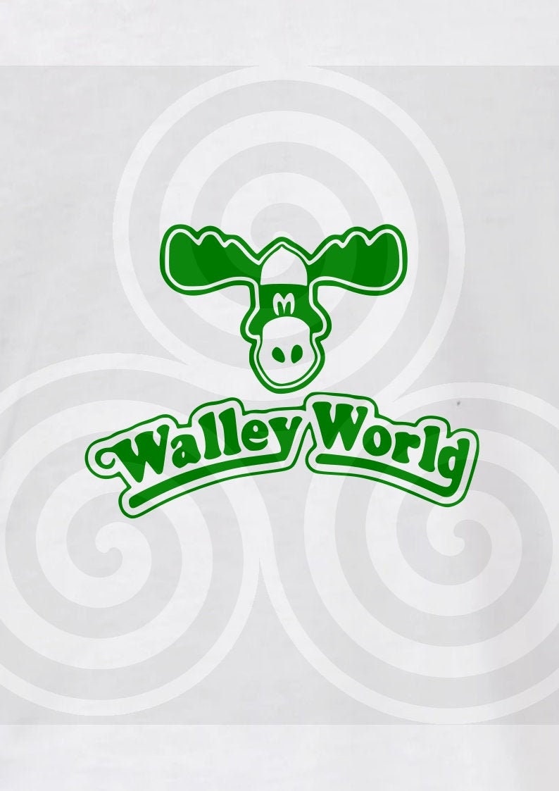 May include: Green moose logo with a white hat and the text "Walley World" in a green arch above the moose.