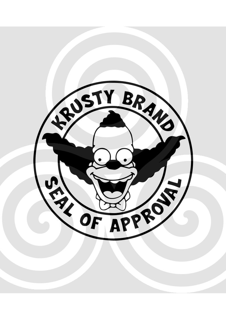 May include: Black and white illustration of Krusty the Clown with the text "Krusty Brand Seal of Approval" around him.