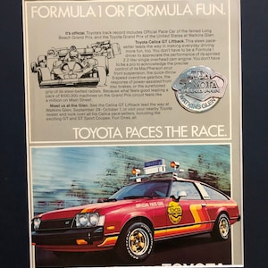 1970&#39;s Toyota Celica GT Liftback Pace Car Advertisement &quot;Formula 1 or Formula Fun&quot;